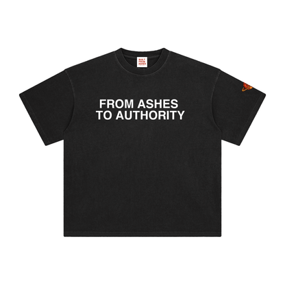 From Ashes to Authority Collector's Shirt